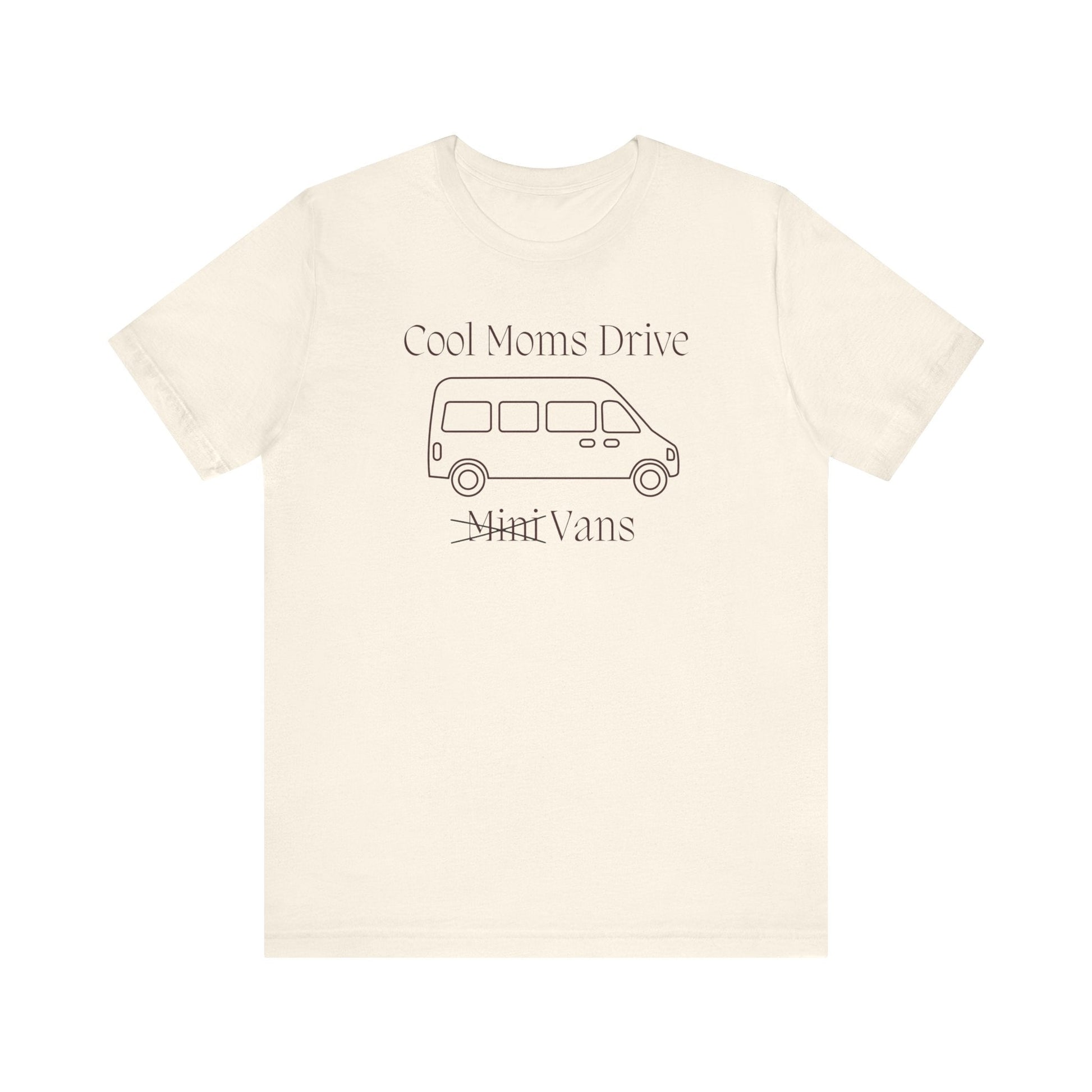 Cool Moms Drive Vans T Shirt - Sew Cush