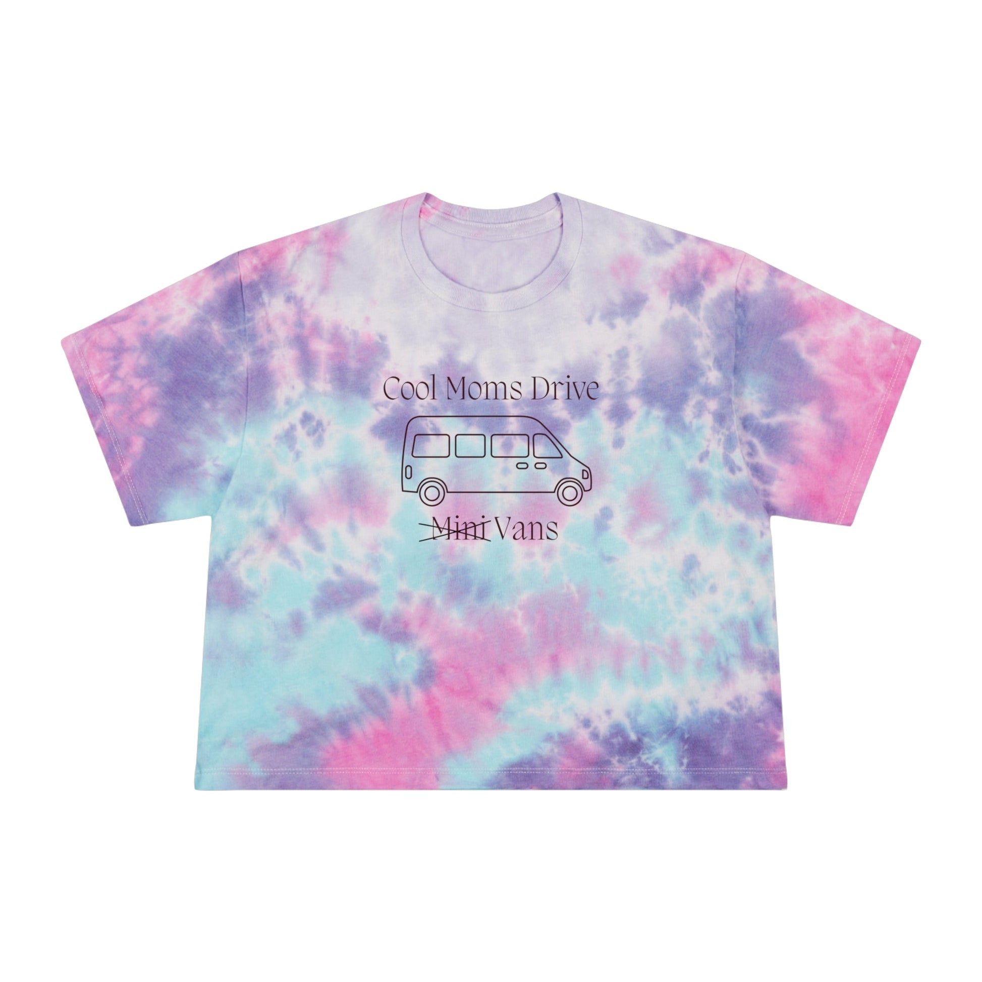Cool Moms Drive Vans Women's Tie - Dye Crop Tee - Sew Cush