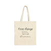 Free Range Human Tote Bag - Sew Cush